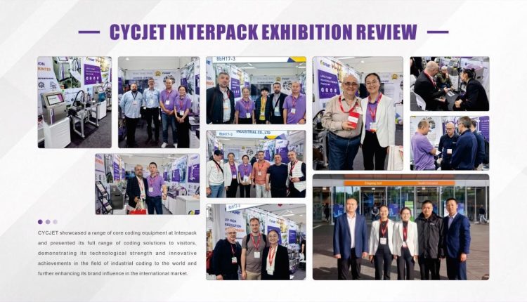 إتقان تكنولوجيا الترميز والاتصال بالساحة العالمية | مشاركةCYCJET في معرضInterpack تُختتم بنجاح باهر
